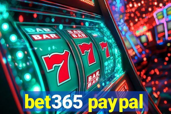 bet365 paypal